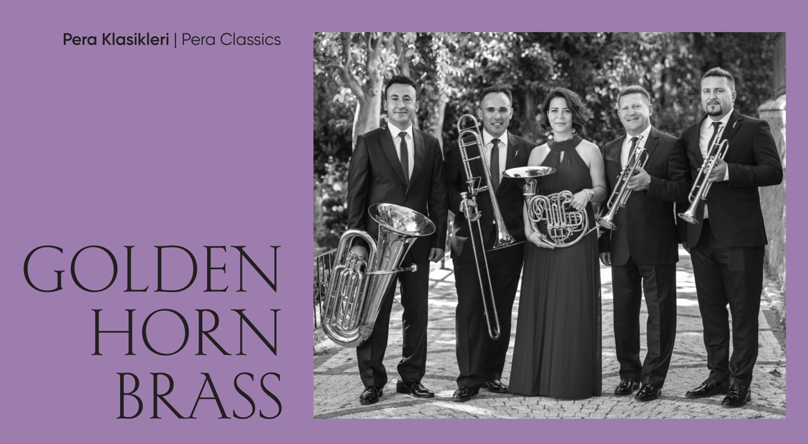 Golden Horn Brass ile “Pera'da Yeni Yıl” Pera Klasikleri Başlıyor!