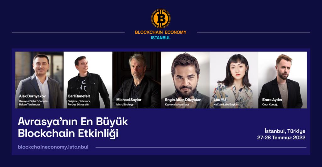 Blockchain Economy Istanbul’da Dev İsimler Konuşacak